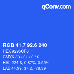 カラーコード: RGB 41.7 92.6 240 | qconv.com