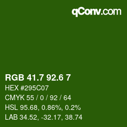 カラーコード: RGB 41.7 92.6 7 | qconv.com