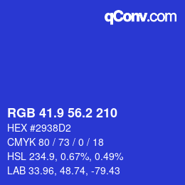 カラーコード: RGB 41.9 56.2 210 | qconv.com