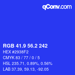 カラーコード: RGB 41.9 56.2 242 | qconv.com
