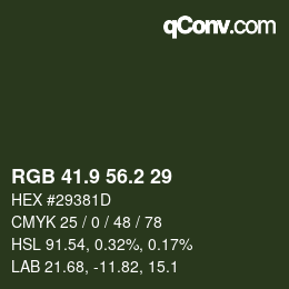 Color code: RGB 41.9 56.2 29 | qconv.com