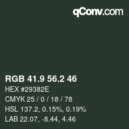 Color code: RGB 41.9 56.2 46 | qconv.com