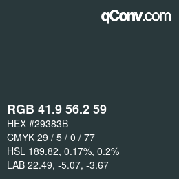 カラーコード: RGB 41.9 56.2 59 | qconv.com