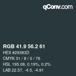 Color code: RGB 41.9 56.2 61 | qconv.com