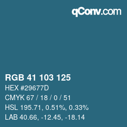 Color code: RGB 41 103 125 | qconv.com