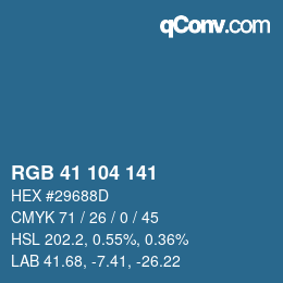カラーコード: RGB 41 104 141 | qconv.com