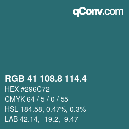 カラーコード: RGB 41 108.8 114.4 | qconv.com