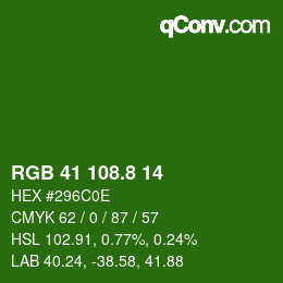 カラーコード: RGB 41 108.8 14 | qconv.com