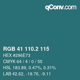 カラーコード: RGB 41 110.2 115 | qconv.com