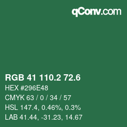 カラーコード: RGB 41 110.2 72.6 | qconv.com
