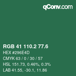 カラーコード: RGB 41 110.2 77.6 | qconv.com
