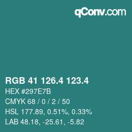 カラーコード: RGB 41 126.4 123.4 | qconv.com