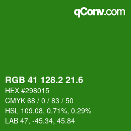 カラーコード: RGB 41 128.2 21.6 | qconv.com
