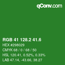 カラーコード: RGB 41 128.2 41.6 | qconv.com