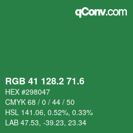 カラーコード: RGB 41 128.2 71.6 | qconv.com