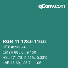 カラーコード: RGB 41 128.6 116.6 | qconv.com
