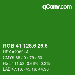 カラーコード: RGB 41 128.6 26.6 | qconv.com