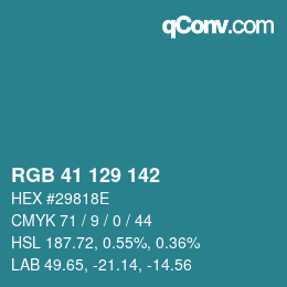 Color code: RGB 41 129 142 | qconv.com