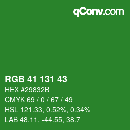 カラーコード: RGB 41 131 43 | qconv.com