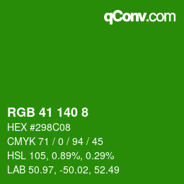 颜色代码: RGB 41 140 8 | qconv.com
