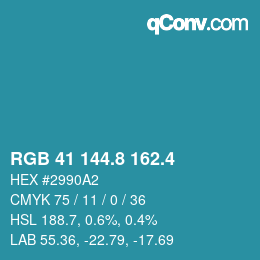 カラーコード: RGB 41 144.8 162.4 | qconv.com