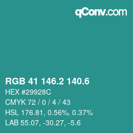 カラーコード: RGB 41 146.2 140.6 | qconv.com