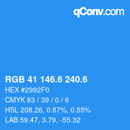 カラーコード: RGB 41 146.6 240.6 | qconv.com