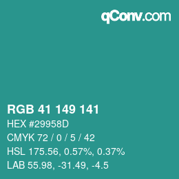 Color code: RGB 41 149 141 | qconv.com