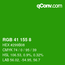 カラーコード: RGB 41 155 8 | qconv.com