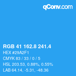 カラーコード: RGB 41 162.8 241.4 | qconv.com