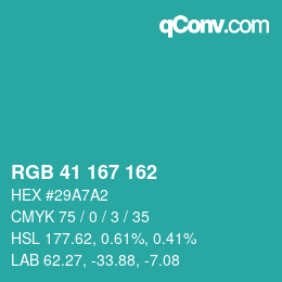 Color code: RGB 41 167 162 | qconv.com