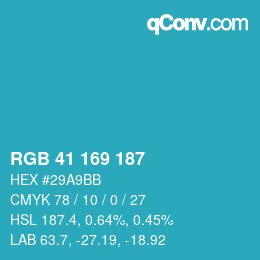 Color code: RGB 41 169 187 | qconv.com
