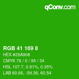 Color code: RGB 41 169 8 | qconv.com