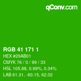 Color code: RGB 41 171 1 | qconv.com