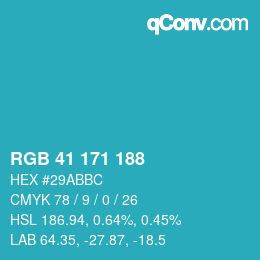 Color code: RGB 41 171 188 | qconv.com
