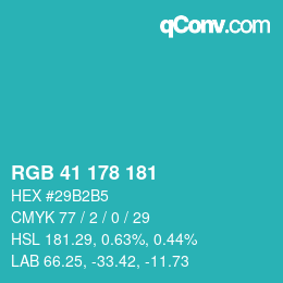 Color code: RGB 41 178 181 | qconv.com