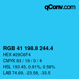 カラーコード: RGB 41 198.8 244.4 | qconv.com