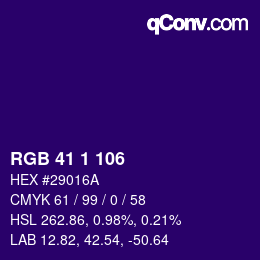 カラーコード: RGB 41 1 106 | qconv.com