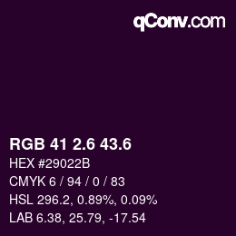 カラーコード: RGB 41 2.6 43.6 | qconv.com