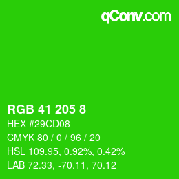 Color code: RGB 41 205 8 | qconv.com