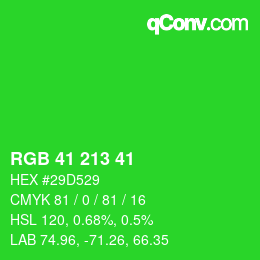 Color code: RGB 41 213 41 | qconv.com