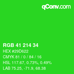 カラーコード: RGB 41 214 34 | qconv.com