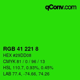 Color code: RGB 41 221 8 | qconv.com