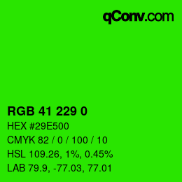 Color code: RGB 41 229 0 | qconv.com