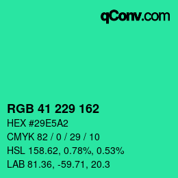 Color code: RGB 41 229 162 | qconv.com