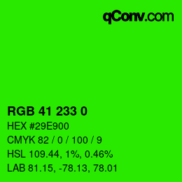 Color code: RGB 41 233 0 | qconv.com