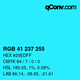 颜色代码: RGB 41 237 255 | qconv.com