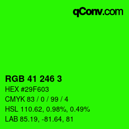 Color code: RGB 41 246 3 | qconv.com