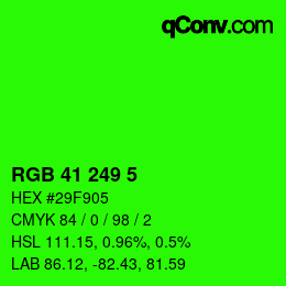 Color code: RGB 41 249 5 | qconv.com