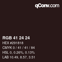 Color code: RGB 41 24 24 | qconv.com